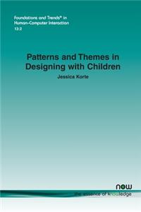 Patterns and Themes in Designing with Children