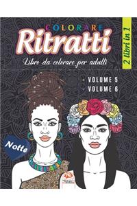 Colorare Ritratti - Notte - 2 libri in 1