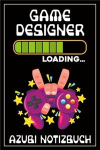 Gamedesigner Loading... Azubi Notizbuch