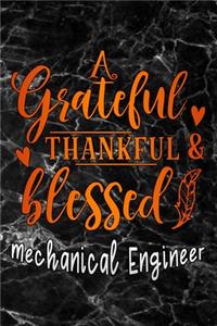 grateful thankful & blessed Mechanical Engineer