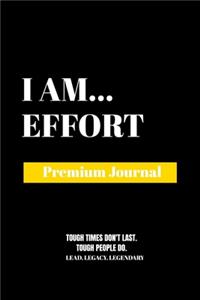 I Am Effort