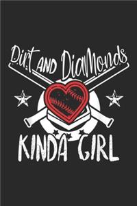 Dirt and Diamonds Kinda Girl