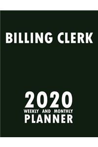 Billing Clerk 2020 Weekly and Monthly Planner