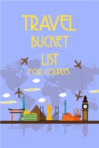 Travel Bucket List For Couples