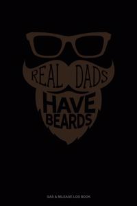 Real Dads Have Beards