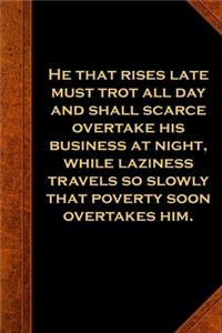 2020 Weekly Planner Ben Franklin Quote Laziness Poverty Vintage Style 134 Pages