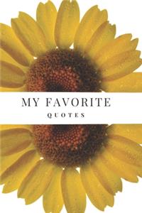 My Favorite Quotes: My Favorite Quotes Journal Notebook - 6 x 9 - 100 Pages