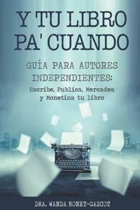 Y Tu Libro Pa' Cuando