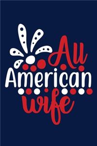 All American Wife