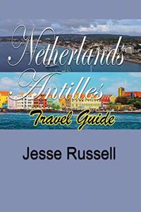 Netherlands Antilles Travel Guide