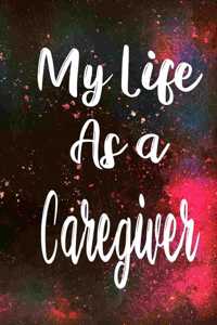My Life as a Caregiver