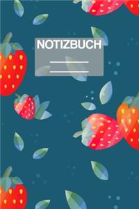 Notizbuch A5 Muster Zeichnung Erdbeeren Strawberry: - 111 Seiten - EXTRA Kalender 2020 - Einzigartig - Liniert - Linie - Linien - Geschenk - Geschenkidee