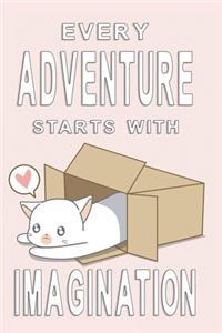 Notizbuch Every Adventure starts with imatination