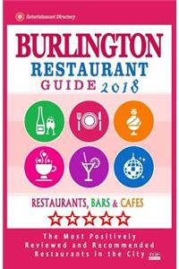 Burlington Restaurant Guide 2018