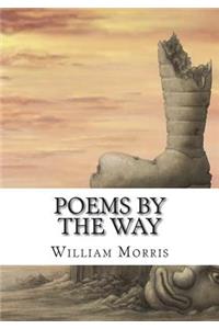 Poems By the Way