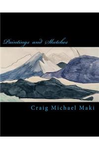 Paintings and Sketches of Craig Michael Maki