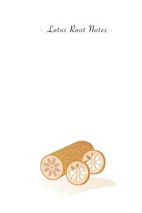 Lotus Root Notes
