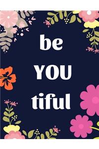 Be YOU Tiful