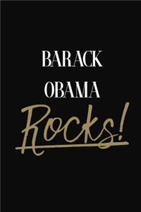 Barack Obama Rocks!