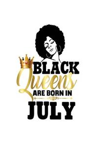 Black Queens Are Born In July