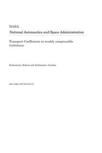 Transport Coefficients in Weakly Compressible Turbulence