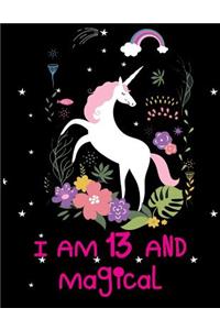 I Am 13 and Magical