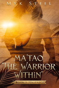 Ma'tao The Warrior Within