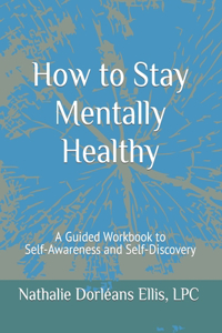 How to Stay Mentally Healthy