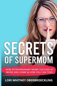 Secrets of Supermom