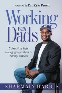 Working With Dads