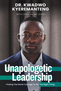 Unapologetic Leadership