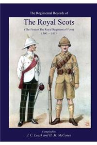 Regimental Records of the Royal Scotsthe First or Royal Regiment of Foot 1590-1911