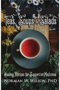 Teas, Soups & Salads