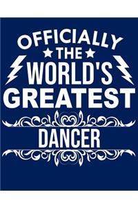 Officially the World's Greatest Dancer