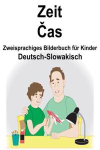 Deutsch-Slowakisch Zeit/Čas Zweisprachiges Bilderbuch für Kinder