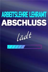 Arbeitslehre Lehramt Abschluss lädt