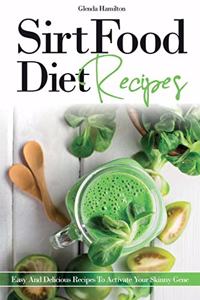 SirtFood Diet - Recipes