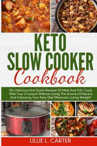 Keto Slow Cooker Cookbook
