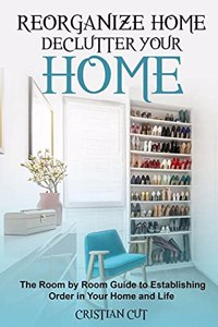 Reorganize Home