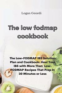 The Low-Fodmap Diet Cookbook