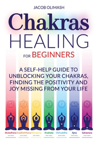 Chakras Healing For Beginners