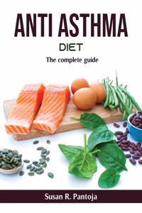 Anti Asthma Diet