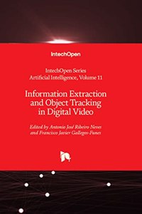 Information Extraction and Object Tracking in Digital Video