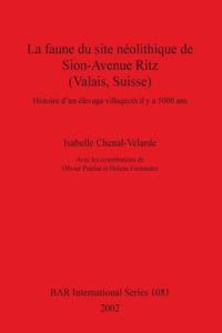 faune du site néolithique de Sion-Avenue Ritz (Valais, Suisse)