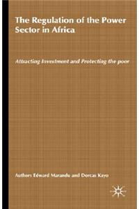 The Regulation of the Power Sector in Africa