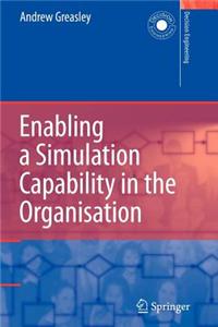 Enabling a Simulation Capability in the Organisation