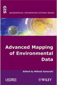 Advanced Mapping of Environmental Data