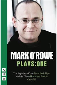 Mark O'Rowe Plays: One