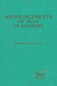 Announcements of Plot in Genesis: 96 (JSOT supplement)