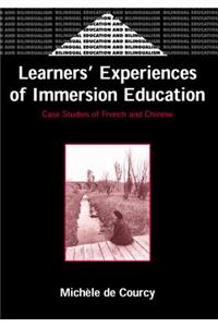 Learners' Experience of Immersion Education